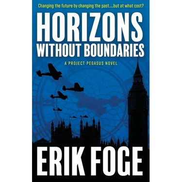 Horizons Without Boundaries: A Project Pegasus Novel