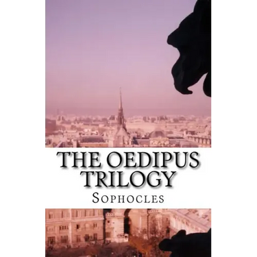 The Oedipus Trilogy