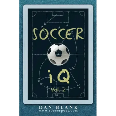 Soccer iQ - Vol. 2: More of What Smart Players Do