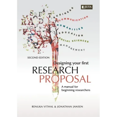 Designing Your First Research Proposal 2e: A manual for beginning researches