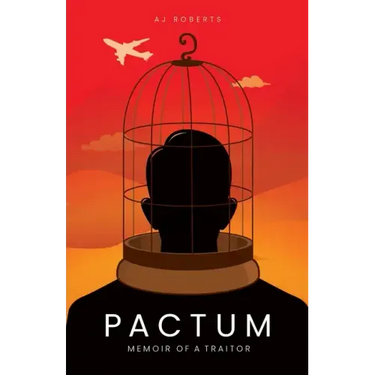 Pactum: Memoir of a Traitor