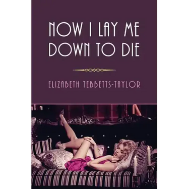 Now I Lay Me Down to Die: (A Golden-Age Mystery Reprint)