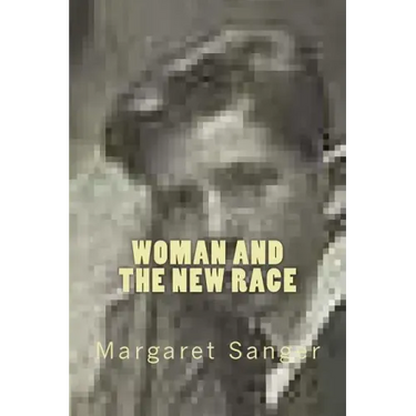 Woman and the new race