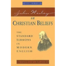 John Wesley on Christian Beliefs Volume 1: The Standard Sermons in Modern English Volume I, 1-20