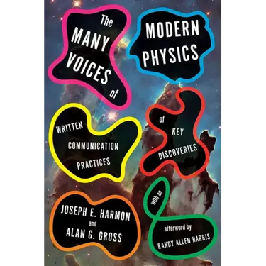 The Many Voices of Modern Physics: Written Communication Practices of Key Discoveries