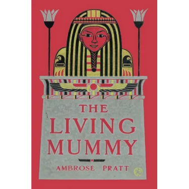 The Living Mummy