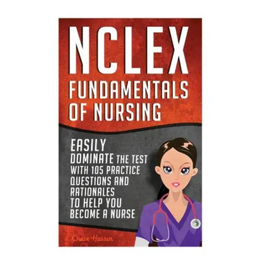 NCLEX: Fundamentals of Nursing