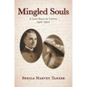 Mingled Souls: A Love Story in Letters 1916-1920