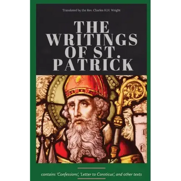 The Writings of St. Patrick