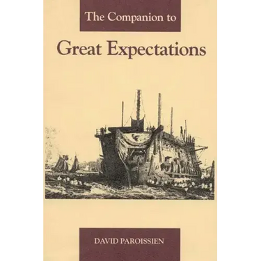 The Companion to Great Expectations
