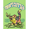 Tropicuties: A Cute Tropical Coloring Book