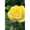 90 Reflections From God, From Iowa, From Me