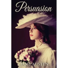 Persuasion: (Starbooks Classics Editions)