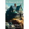 The House on the Cliff