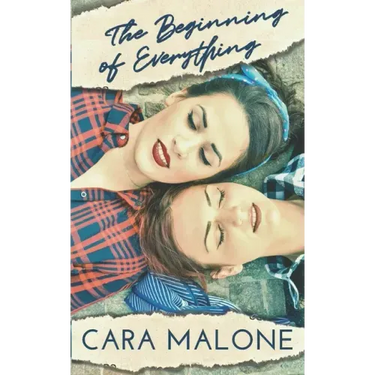 The Beginning of Everything: A Historical Lesbian Romance