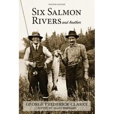 Six Salmon Rivers and Another