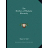 The Brothers of Madame Blavatsky