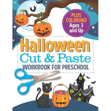Halloween Cut and Paste Workbook for Preschool: Activity Book for Kids with Coloring and Cutting