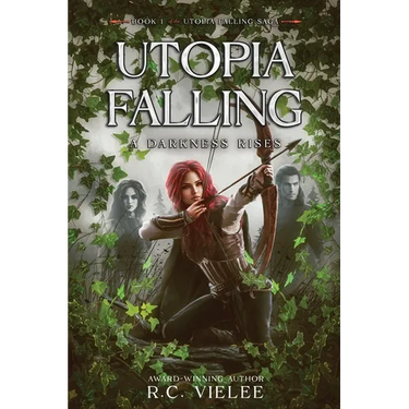 Utopia Falling: A Darkness Rises