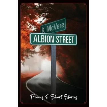 Albion Street Poems & Short Stories