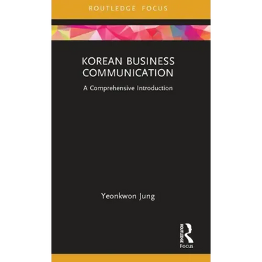 Korean Business Communication: A Comprehensive Introduction
