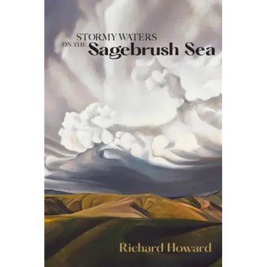 Stormy Waters on the Sagebrush Sea - Second Edition