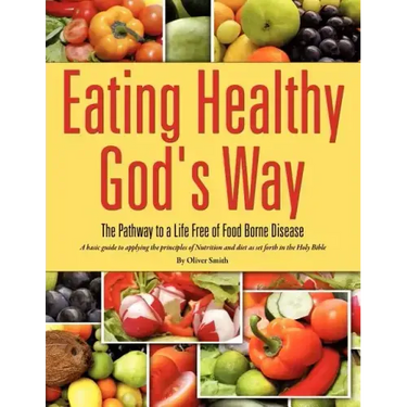Eating Healthy God's Way