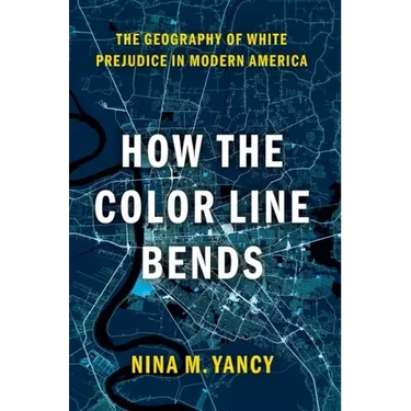 How the Color Line Bends: The Geography of White Prejudice in Modern America