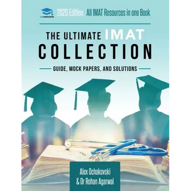 The Ultimate IMAT Collection: 5 Books In One, a Complete Resource for the International Medical Admissions Test