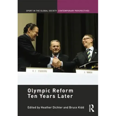 Olympic Reform Ten Years Later