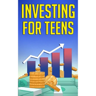 Investing for Teens