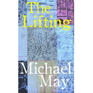 The Lifting: Poems