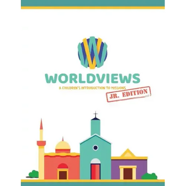 WorldViews Junior Workbook: A Children's Introduction to Missions
