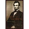 War of Words: Abraham Lincoln and the Civil War Press