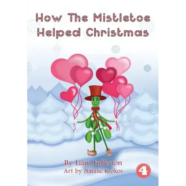 How The Mistletoe Helped Christmas