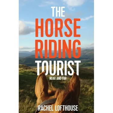 The Horse Riding Tourist: Near and Far