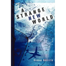 A Strange New World