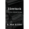 Blowback: A Cadillac Holland Mystery