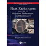 Heat Exchangers: Operation, Performance, and Maintenance