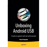 Unboxing Android USB: A Hands on Approach with Real World Examples