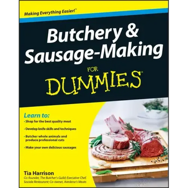 Butchery and Sausage-Making for Dummies