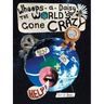 Whoops-A-Daisy the World's Gone Crazy: A Book in Rhyme by Betzy