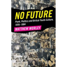 No Future
