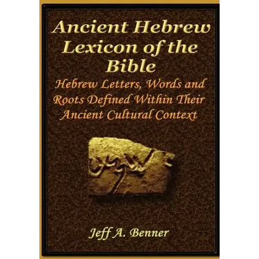 The Ancient Hebrew Lexicon of the Bible