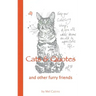Cats & Quotes & Other Furry Friends