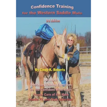 Confidence Training for the Western Saddle Mule