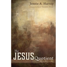The Jesus Quotient: IQ to Eq to Aq
