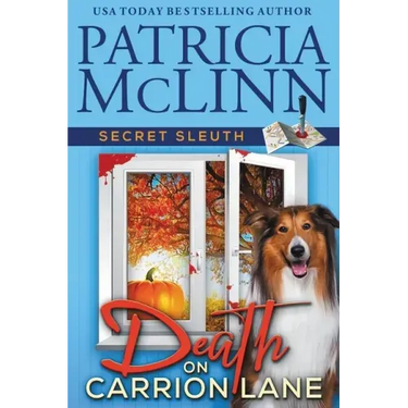 Death on Carrion Lane (Secret Sleuth, Book 6)