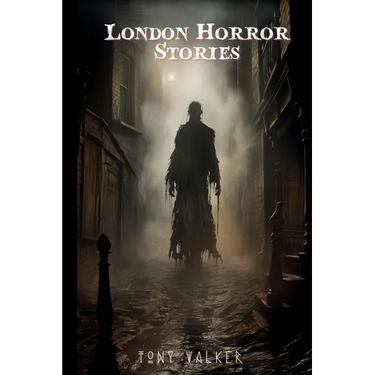 London Horror Stories
