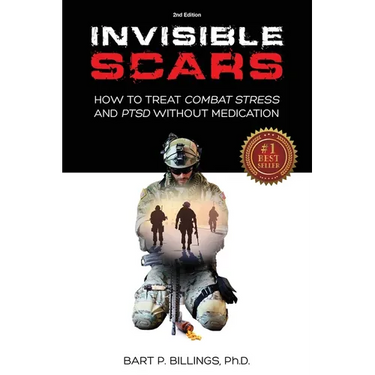 Invisible Scars: How to Treat Combat Stress and PTSD without Medication